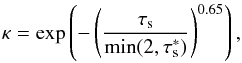 Mathematical equation: \begin{equation} \kappa =\exp \left(- \left(\frac{\st}{\min(2,\st^*)}\right)^{0.65}\right), \label{eq:kappa} \end{equation}
