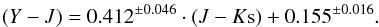 Mathematical equation: \begin{eqnarray} (Y-J) = 0.412^{\pm0.046}\cdot(J-K{\rm s}) + 0.155^{\pm0.016} \label{ymjvsjmkseq} . \end{eqnarray}