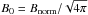 Mathematical equation: \hbox{$B_0=B_{\rm norm}/\sqrt{4\pi}$}