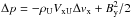 Mathematical equation: \hbox{$\Delta p =-\rho_{\rm U}V_{\rm xU}\Delta v_{\rm x} + B_{\rm y}^2/2$}