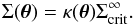 Mathematical equation: \begin{equation} \Sigma(\bm{\theta}) = \kappa(\bm{\theta}) \Sigma_{\mathrm{crit}}^{\infty} . \end{equation}