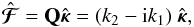 Mathematical equation: \begin{equation} \hat{\bm{\mathcal{F}}} = \mathbf{Q} \hat{\bm{\kappa}} = (k_2 - {\rm i} k_1) \ \hat{\bm{\kappa}} , \end{equation}