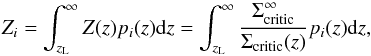 Mathematical equation: \begin{equation} Z_i = \int_{z_{\rm L}}^\infty Z(z) p_i(z) {\rm d}z = \int_{z_{\rm L}}^\infty \frac{\Sigma_{\rm critic}^{\infty}}{\Sigma_{\rm critic}(z)} p_i(z) {\rm d}z , \end{equation}