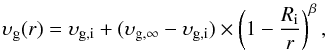 Mathematical equation: \begin{equation} \label{e:vprof} \upsilon_{\rm g}(r)=\upsilon_{\rm g,i}+(\upsilon_{\rm g,\infty}-\upsilon_{\rm g,i})\times\left(1-\frac{{R_{\rm i}}} {{r}}\right)^{\beta}, \end{equation}