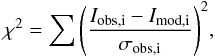 Mathematical equation: \begin{equation} \label{e:chi2} \chi^2=\sum{\left(\frac{I_{\rm{obs,i}}-I_{\rm{mod,i}}}{\sigma_{\rm{obs,i}}}\right)^2}, \end{equation}