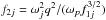 Mathematical equation: \hbox{$f_{2j}=\omega_j^2 q^2/(\omega_p f_{1j}^{3/2})$}