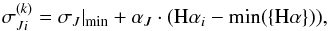 Mathematical equation: \begin{eqnarray} \sigma^{(k)}_{Ji} = \sigma_J|_\mathrm{min} + \alpha_J \cdot ({\rm H}\alpha_i - \min(\{{\rm H}\alpha\})), \label{eq.jittermodel} \end{eqnarray}