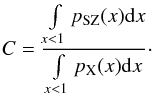 Mathematical equation: \begin{eqnarray} C = \frac{\int\limits_{ x <1} p_{\rm SZ}(x) {\rm d}x}{\int\limits_{ x < 1} p_{\rm X}(x) {\rm d}x}\cdot \end{eqnarray}