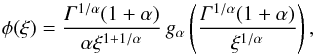 Mathematical equation: \begin{equation} \label{eq:phi} \phi(\xi)=\frac{\Ga^{1/\alpha}(1+\alpha)}{\alpha\xi^{1+1/\alpha}}\,g_\alpha\left(\frac{\Ga^{1/\alpha}(1+\alpha)}{\xi^{1/\alpha}}\right), \end{equation}