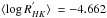 Mathematical equation: \hbox{$\langle\log R_{HK}^{'}\rangle \ = -4.662$}