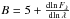 Mathematical equation: \hbox{$B = 5+ \frac{{\rm d}\!\ln F_{\lambda}}{{\rm d}\! \ln \lambda}$}