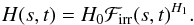 Mathematical equation: \begin{eqnarray*} H(s,t) = H_0{\cal F}_{\rm irr}(s,t)^{H_1} . \end{eqnarray*}