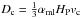 Mathematical equation: \hbox{$D_{\rm c}= \frac{1}{3} \alpha_{\rm ml} H_{\rm P} v_{\rm c}$}