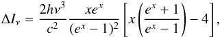 Mathematical equation: \begin{eqnarray} \Delta I_{\nu}=\frac{2 h\nu^3}{c^2}\frac{x e^x}{(e^x-1)^2}\left[x\left(\frac{e^x+1}{e^x-1}\right)-4\right], \end{eqnarray}