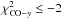 Mathematical equation: \hbox{$\chi^2_{{\rm CO}-y}\le -2$}
