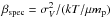 Mathematical equation: \hbox{$\beta_{\rm spec}=\sigma_V^2/(kT/\mu m_{\rm p})$}