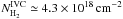 Mathematical equation: \hbox{$N_{\mathrm{H}_2}^\mathrm{IVC}\simeq4.3\times10^{18}\,\mathrm{cm}^{-2}$}