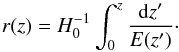 Mathematical equation: \begin{equation} r(z)=H_0^{-1}\int_0^z\frac{{\rm d}z'}{E(z')}\cdot \end{equation}