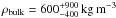 Mathematical equation: \hbox{$\rho_{\rm bulk}=600_{-400}^{+900}\,\mathrm{kg\,m^{-3}}$}