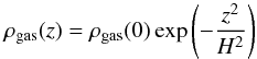 Mathematical equation: \begin{equation} \label{eq:03} \rho_{\rm gas}(z)=\rho_{\rm gas}(0)\exp\left(-\frac{z^2}{H^2}\right) \end{equation}