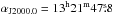 Mathematical equation: \hbox{$\alpha_{\rm J2000.0} = 13^{\rm h} 21^{\rm m} 47\fs8 $}