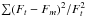 Mathematical equation: \hbox{$\sum(F_t-F_m)^2/F_t^2$}
