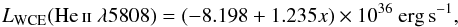 Mathematical equation: \begin{equation} \label{eq:wce} L_{\mathrm{WCE}} (\textrm{\heii}\lambda5808) = (-8.198 + 1.235 x) \times 10^{36}~\mathrm{erg\, s}^{-1} , \end{equation}
