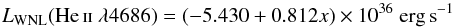 Mathematical equation: \begin{equation} \label{eq:wnl_4686} L_{\mathrm{WNL}} (\textrm{\heii} \lambda4686) = (-5.430 + 0.812 x) \times 10^{36}~\mathrm{erg\, s}^{-1} \end{equation}