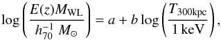 Mathematical equation: \begin{equation} \log\left(\frac{E(z)M_{\rm WL}}{h_{70}^{-1}~M_\odot}\right)=a+b\log\left(\frac{T_{\rm 300 kpc}}{\rm 1\, keV}\right),\label{eq:mwltx} \end{equation}