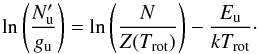 Mathematical equation: \begin{equation} \mathrm{ln} \left(\frac{N'_\mathrm{u}}{g_\mathrm{u}}\right) = {\mathrm{ln}} \left(\frac{N}{Z(T_\mathrm{rot})}\right) - \frac{E_\mathrm{u}}{kT_\mathrm{rot}} \cdot \end{equation}