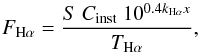 Mathematical equation: \begin{equation} F_{\mathrm{H}\alpha}=\frac{S~C_{\rm inst}~10^{0.4k_{\mathrm{H}\alpha}x}}{T_{\mathrm{H}\alpha}} \label{eq:HaFlux} , \end{equation}
