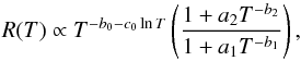Mathematical equation: \appendix \setcounter{section}{2} \begin{equation} R(T) \propto T^{-b_0 -c_0 \ln T} \left( \frac{1+a_2 T^{-b_2}}{1+a_1 T^{-b_1}} \right), \end{equation}