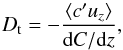 Mathematical equation: \begin{equation} D_{\rm t} = -\frac{\langle c'u_z\rangle}{{\rm d}C/{\rm d}z}, \end{equation}