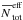 Mathematical equation: \hbox{$\xbar{N}_{\rm tot}^{\rm eff}$}