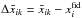 Mathematical equation: \hbox{$\Delta \bar x_{ik}=\bar x_{ik}-x_{i}^{\text{fid}}$}