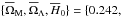Mathematical equation: \hbox{$\{\overline\Omega_{\rm M},\overline \Omega_{\Lambda},\overline H_{0}\} =\{0.242,$}