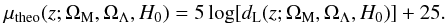 Mathematical equation: \begin{eqnarray} \mu_{\rm theo}(z;\Omega_{\rm M},\Omega_{\Lambda},H_{0}) =5\log[d_{\rm L}(z;\Omega_{\rm M},\Omega_{\Lambda},H_{0})]+25. \end{eqnarray}