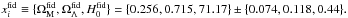 Mathematical equation: \hbox{$x^{\text{fid}}_{i}\equiv \{\Omega_{\rm M}^{\text{fid}},\Omega_{\Lambda}^{\text{fid}}, H_{0}^{\text{fid}}\}= \{0.256,0.715,71.17\}\pm\{0.074,0.118,0.44\}.$}