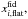 Mathematical equation: \hbox{$x_{i,\text{flat}}^{\text{fid}},$}