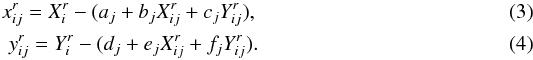 Mathematical equation: \begin{eqnarray} x^r_{ij}=X^r_i-(a_j+b_jX^r_{ij}+c_jY^r_{ij}) ,\\ y^r_{ij}=Y^r_i-(d_j+e_jX^r_{ij}+f_jY^r_{ij}) . \end{eqnarray}