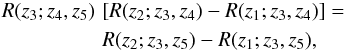 Mathematical equation: \begin{eqnarray} R(z_3;z_4,z_5)&&\!\!\!\!\!\!\!\!\!\! \eck{R(z_2;z_3,z_4)-R(z_1;z_3,z_4)}= \nonumber \\ &&\!\!\!\!\!\!\!\!\!\!R(z_2;z_3,z_5)-R(z_1;z_3,z_5) , \label{eq:16} \end{eqnarray}