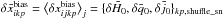 Mathematical equation: \hbox{$\delta \bar x_{ikp}^{\text{bias}}=\big<\delta x_{ijkp}^{\text{bias}}\big>_j=\{\delta \bar H_0,\delta \bar q_0, \delta \bar j_0\}_{kp,\text{shuffle\_sn}}$}