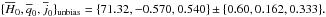 Mathematical equation: \hbox{$\{\overline H_{0},\overline q_0,\overline j_0\}_{\text{unbias}} =\{71.32,-0.570,0.540\}\pm \{0.60,0.162,0.333\}.$}