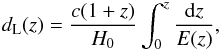 Mathematical equation: \begin{eqnarray} d_{\rm L}(z)=\frac{c(1+z)}{H_{0}} \int_{0}^{z}\frac{{\rm d}z}{E(z)}, \label{eqn:dl_z} \end{eqnarray}