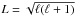Mathematical equation: \hbox{$L=\sqrt{\ell(\ell+1)}$}