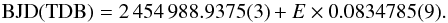 Mathematical equation: \begin{equation} \text{BJD(TDB)} = 2\,454\,988.9375(3) + E\times 0.0834785(9). \label{eqn:1730_eph} \end{equation}