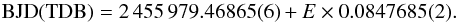 Mathematical equation: \begin{equation} \mbox{BJD(TDB)} = 2\,455\,979.46865(6) + E \times 0.0847685(2). \label{eqn:0328_eph} \end{equation}