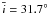 Mathematical equation: \hbox{$\bar{i}=31.7^{\circ}$}