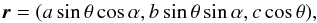 Mathematical equation: \appendix \setcounter{section}{2} \begin{equation} \vec{r} = (a\sin\theta \cos \alpha, b\sin\theta \sin \alpha, c\cos\theta), \label{eq: } \end{equation}