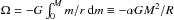 Mathematical equation: \hbox{$\Omega = -G\int_{0}^{M} m/r~{\rm d}m \equiv -\alpha {GM^2/R}$}